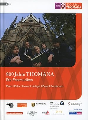 800 Jahre Thomana Doppel-CD Die Festmusiken