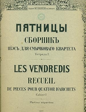 Various Composers: Les Vendredis. Recueil de pi?ces pour Quatuor d'archets. Cahier I.