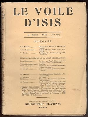 Le Voile d'Isis. Revue Mensuelle de Haute Science. Directeur: Paul Chacornac. N. 66 - Juin 1925