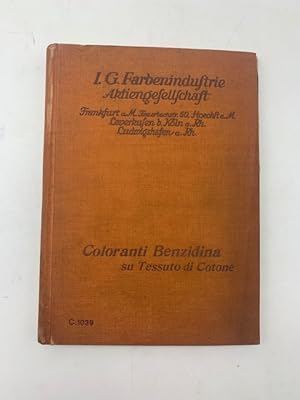 I. G. Farbenindustrie Aktiengesellschaft. Coloranti Benzidina su tessuto di cotone (Catalogo)