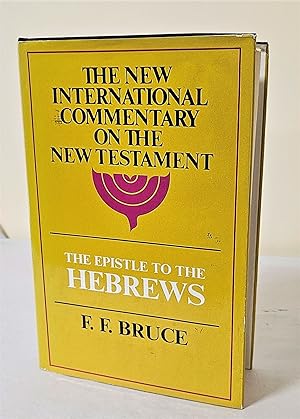 The Epistle to the Hebrews; the English text with introduction, exposition and notes
