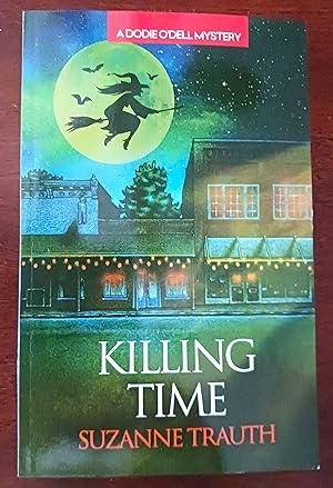 Killing Time (A Dodie O'Dell Mystery)
