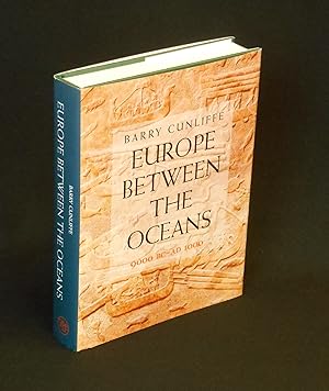 Europe Between the Oceans; 9000 BC - AD 1000