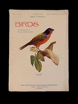 Birds Illustrated by Color Photography: A Monthly Serial Designed to Promote Knowledge of Bird-Li...