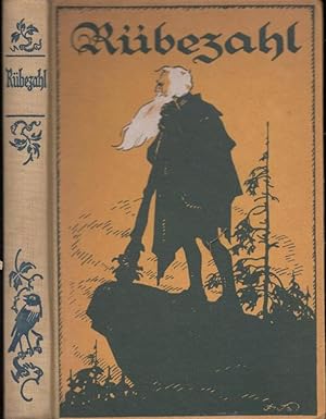 Rübezahl - Ein alt-neues Märchenbuch. Mit 6 bunten und 70 schwarzen Bildern.