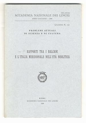 Rapporti tra i Balcani e l'Italia Meridionale nell'età Neolitica. (Atti dell'incontro di studio d...