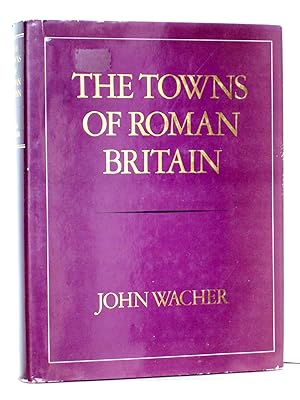 The Towns of Roman Britain