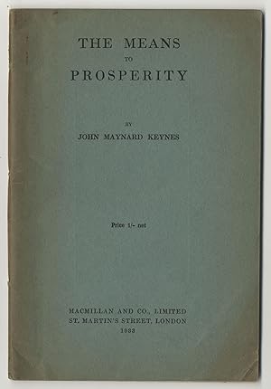 THE MEANS TO PROSPERITY