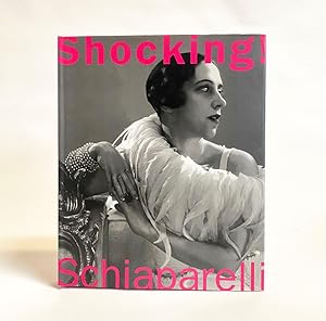 Shocking! The Art and Fashion of Elsa Schiaparelli