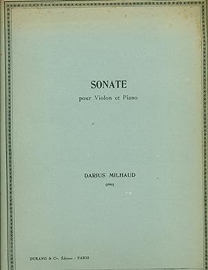 Milhaud, Darius: Sonate pour Violon et Piano
