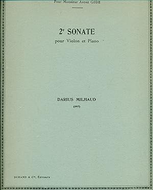Milhaud, Darius: 2e Sonate pour Violon et Piano