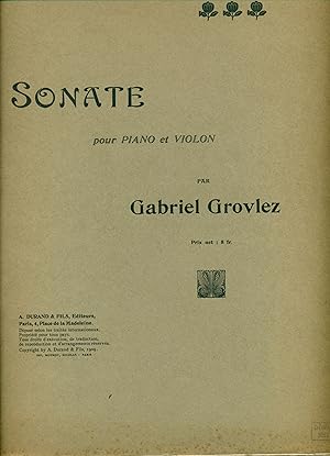 Grovlez, Gabriel: Sonate pour Piano et Violon