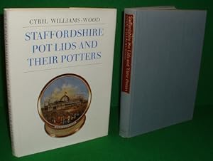 STAFFORDSHIRE POT LIDS AND THEIR POTTERS