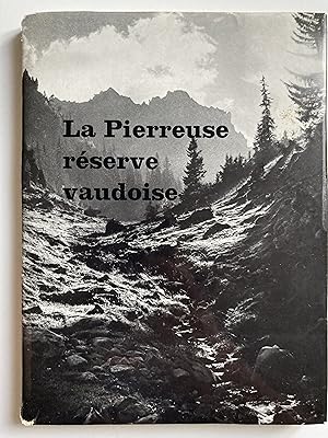 La Pierreuse , réserve vaudoise.