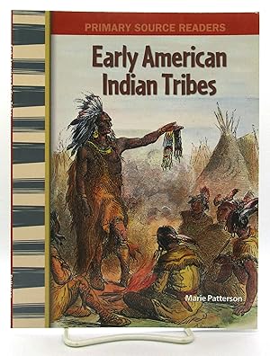 Early American Indian Tribes (Primary Source Readers)