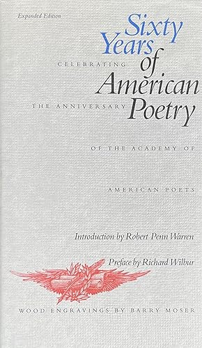 Sixty Years of American Poetry: Celebrating the Anniversary of the Academy of American Poets [Exp...