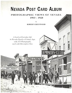 Nevada Post Card Album / Photographic Views of Nevada 1903-1928 (SIGNED)