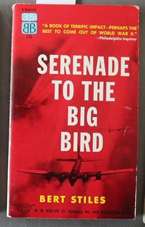 Serenade to the Big Bird (Ballentine Book # 216; Paperback edition )