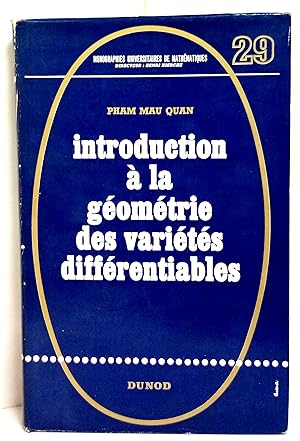 Introduction à la géométrie des variétés différentiables. Préface de A. Lichnerowicz.