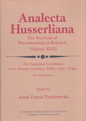 Analecta Husserliana : The Yearbook of Phenomenological Reasearch Volume XVIII : The Existential ...