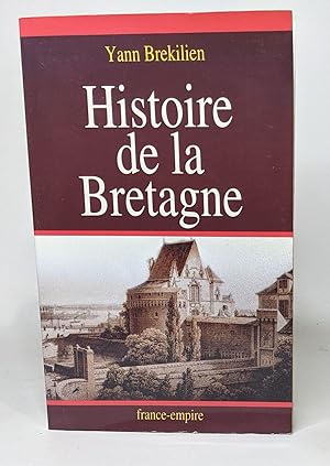 Histoire de la Bretagne nouvelle édition