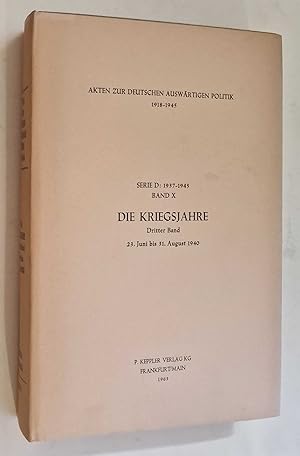 Akten zur Deutschen Auswartigen Politik: Serie D 1937-45 Band X