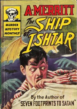 THE SHIP OF ISHTAR: Murder Mystery Monthly No. 34