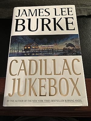 Cadillac Jukebox ("Dave Robicheaux" Series #9), First Edition
