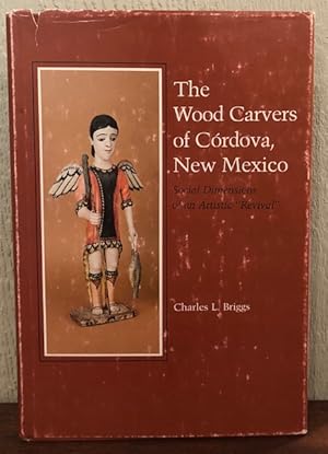 THE WOOD CARVERS OF CORDOVA NEW MEXICO