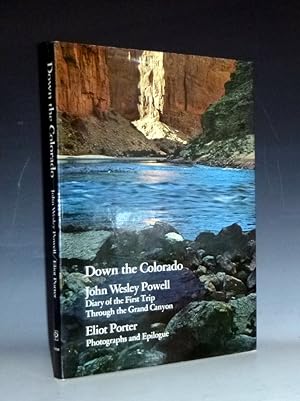 Down the Colorado; Diary of the First Trip Through the Grand Canyon 1869
