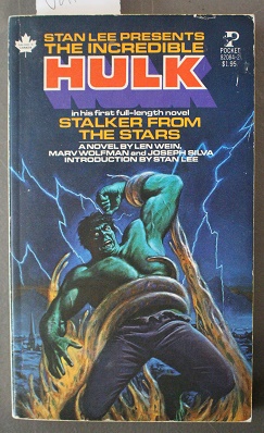 Stan Lee Presents The Incredible Hulk in Stalker from the Stars