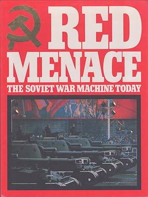 Red Menace : The Soviet War Machine Today - 3-volumes