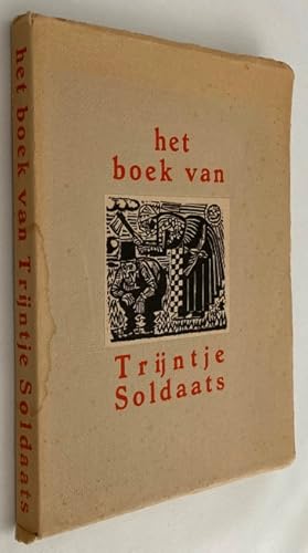 Het boek van Trijntje Soldaats. Groninger Volksvertellingen verzameld door Mevr. E.J. Huizenga-On...