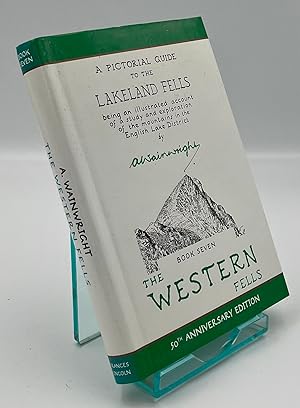 The Pictorial Guides: The Western Fells (50th Anniversary Edition): Book Seven (A Pictorial Guide...