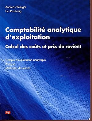 Comptabilité analytique d'exploitation : Calcul des coûts et prix de revient