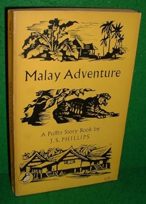 MALAY ADVENTURE [ Puffin Story Book No PS 90 ]