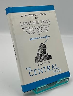 Central Fells (Bk. 3) (Pictorial Guides to the Lakeland Fells)