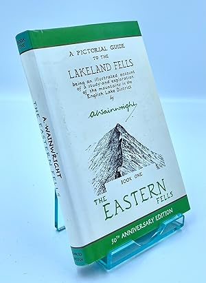 The Wainwright Anniversary: The Eastern Fells (Anniversary Edition): 1 (Pictorial Guides to the L...