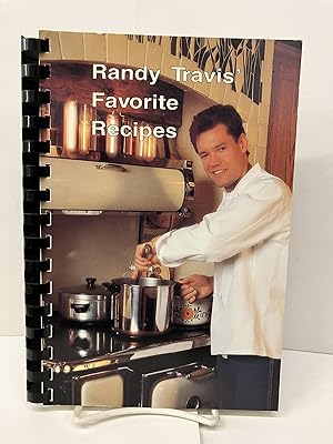 Randy Travis' Favorite Recipes