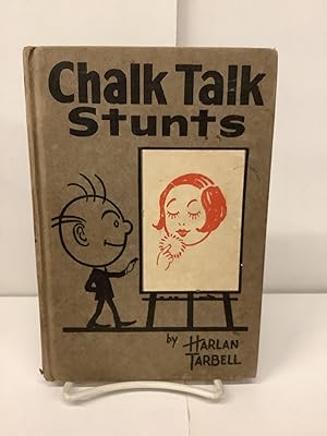 Chalk Talk Stunts