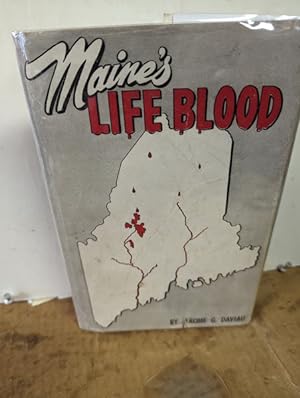 Maine's Life Blood