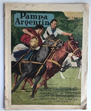Pampa Argentina: July 1955 [on Argentina's traditional national sport, pato]