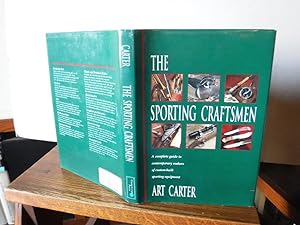 The Sporting Craftsmen - A Complete Guide to Contemporary Makers of Custom-built Sporting Equipment