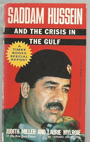 Saddam Hussein and the crisis in the Gulf