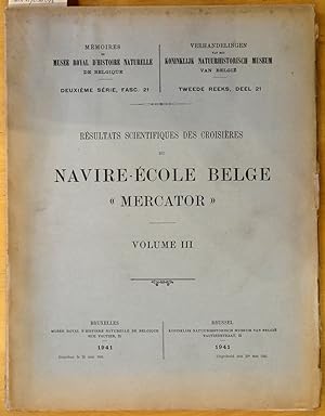 Résultats scientifiques des croisières du navire-école belge "Mercator". Vol. III