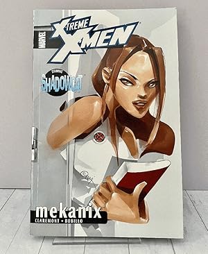 X-Treme X-Men Volume 4: Mekanix TPB (Marvel Xtreme X-Men)