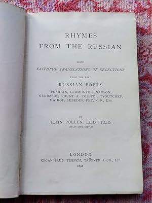 Rhymes from the Russian, being faithful translations of selections from the best Russian poets