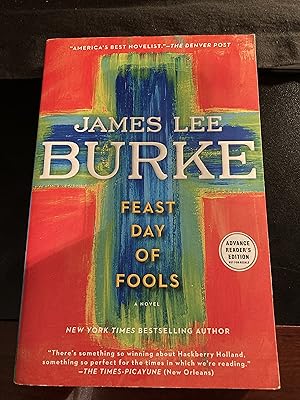 Feast Day of Fools: A Novel ("Hackberry Holland" Series #3), Advance Reader's Edition, First Edit...