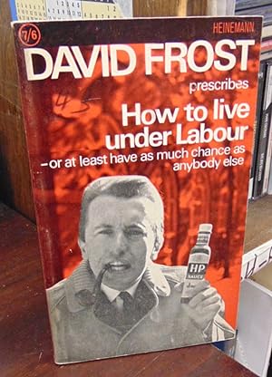 How to Live Under Labour