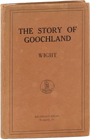 The Story of Goochland. Enlarged Edition